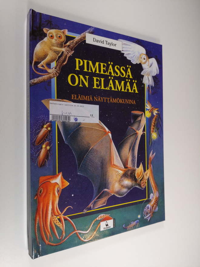 David Taylor : Pimeässä on elämää : eläimiä näyttämökuvina