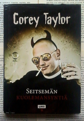 Corey Taylor - Seitsemän kuolemansyntiä (sid.)