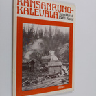 Matti (toim.) Kuusi : Kansanruno-Kalevala - pikkukuva 1