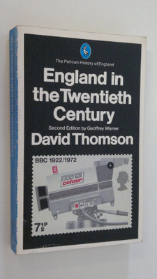 David Thomson : England in the twentieth century, 1914-79