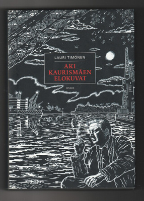 Lauri Timonen : Aki Kaurismäen elokuvat