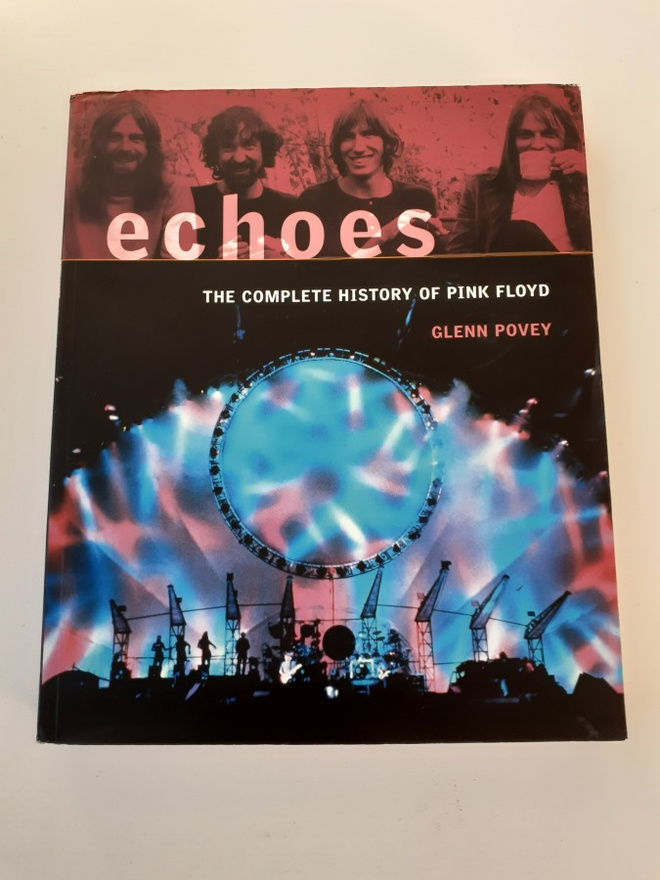 Echoes The Complete History Of Pink Floyd
