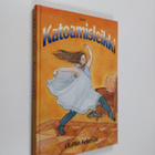 UllaMari Kellomäki : Katoamisleikki - pikkukuva 1