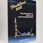 Valokaapelit tele- ja tietoverkoissa - pikkukuva 1