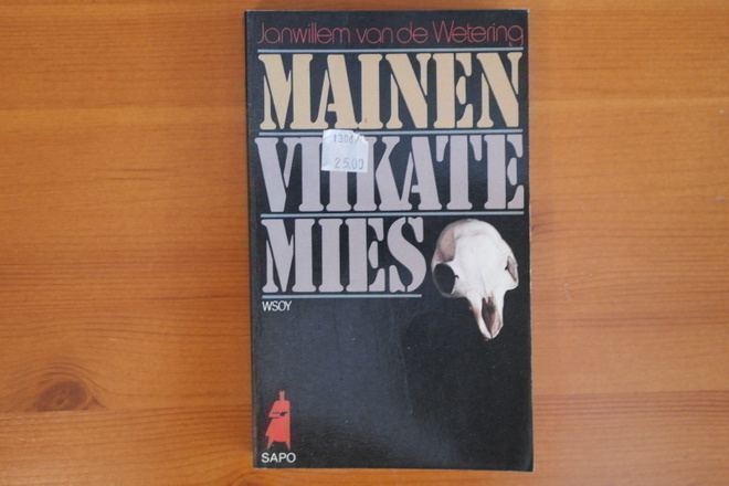 Janwillem van de Wetering:Mainen viikatemies.1P.1983.Nid.