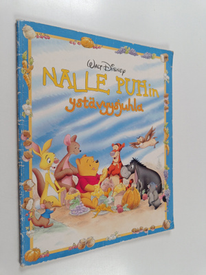 Walt Disney ym. : Nalle Puhin ystävyysjuhla
