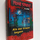 Robert L. Stine ym. : Fear Street : Als das Grauen begann - pikkukuva 1