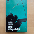 AGATHA CHRISTIE . KOHTI NOLLAPISTETTÄ . NID . - pikkukuva 1