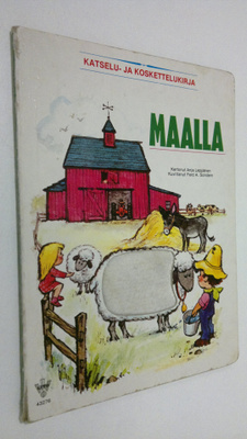 Anja Leppänen : Maalla : Katselu- ja koskettelukirja