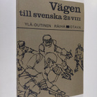 Urho Ylä-Outinen : Vägen till svenska, 2B/8 - Lång kurs - pikkukuva 1
