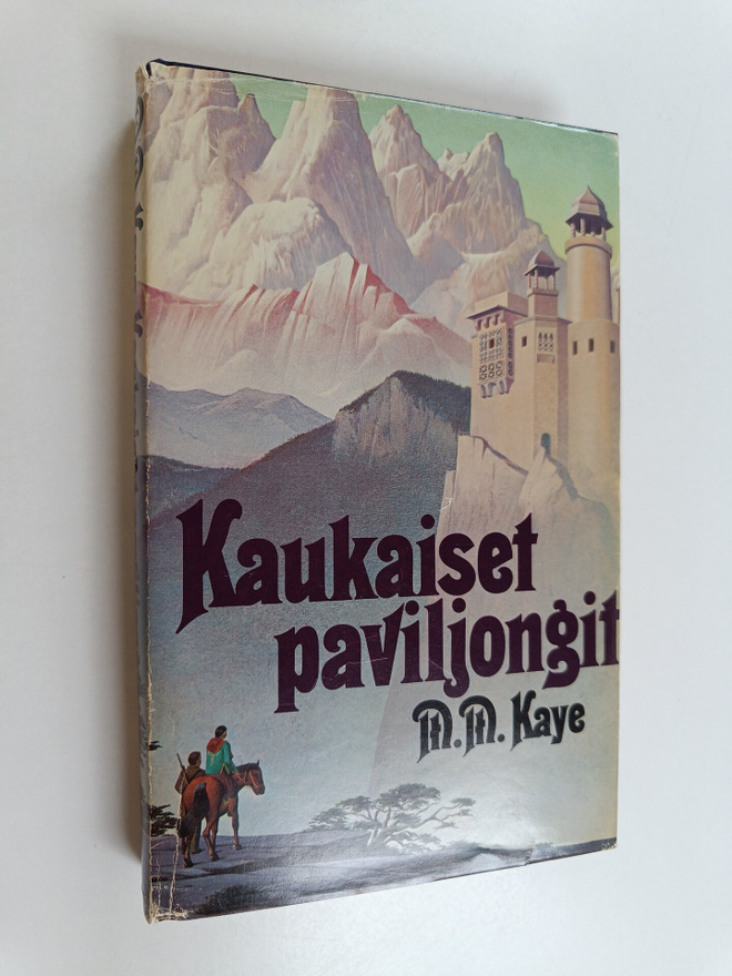 M. M. Kaye : Kaukaiset paviljongit osa 1