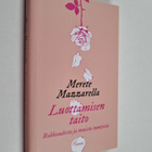 Merete Mazzarella : Luottamisen taito - pikkukuva 1