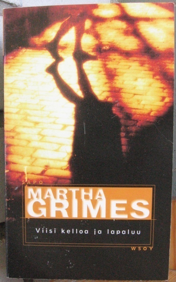 SaPo 406. Martha Grimes: Viisi kelloa ja lapaluu. 331 s.