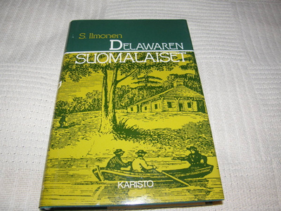 S. Ilmonen Delawaren suomalaiset -sid