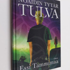 Essi Tammimaa : Noaidin tytär : Tulva - pikkukuva 1
