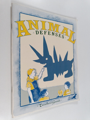 Jean C. Echols : Animal Defenses : Teacher's Guide