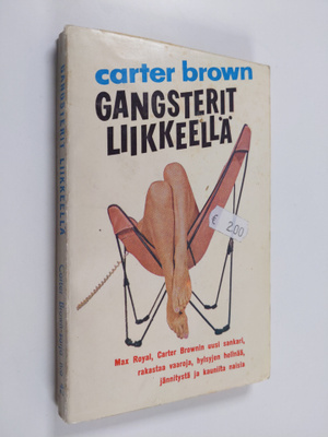 Carter Brown : Gangsterit liikkeellä
