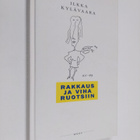Ilkka Kylävaara : Rakkaus ja viha Ruotsiin - pikkukuva 1