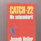 Heller, Joseph:  Catch-22,  Gummerus 1995. 6.painos , K3++ - pikkukuva 1
