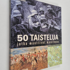 Tim Newark : 50 taistelua jotka muuttivat maailmaa - pikkukuva 1