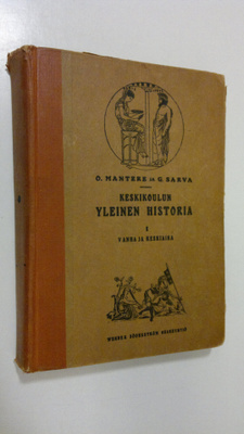 Oskari Mantere : Keskikoulun yleinen historia : oppi- ja ...