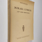 Erik Kihlman : Mikael Lybeck : liv och diktning - pikkukuva 1