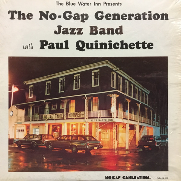 The No-Gap Generation Jazz Band With Paul Quinichette LP