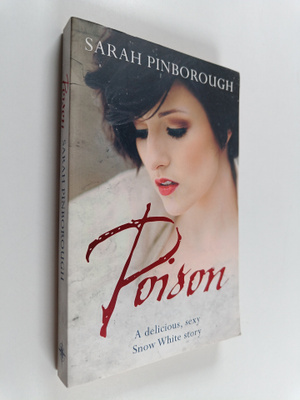 Sarah Pinborough : Poison