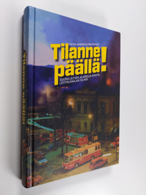 Peter Jansson : Tilanne päällä! : suuria uutisia ja arkoj...