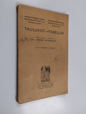 Matemaattisia taulukkoja : selostus taulukkojen käyttämis...
