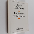 Regis Debray : Les Empires contre l'Europe - pikkukuva 1
