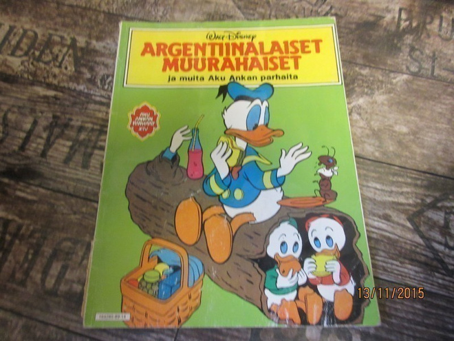 Argentiinalaiset muurahaiset ja muita Aku Ankan parhaita