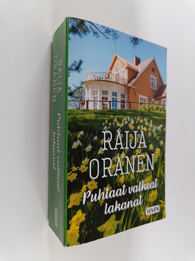 Raija Oranen : Puhtaat valkeat lakanat : romaani