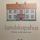 LANDSKAPSHUS - SVENSK BYGGTRADITION - pikkukuva 1