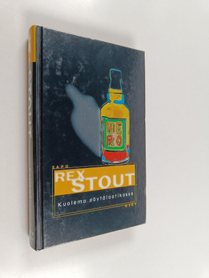 Rex Stout : Kuolema pöytälaatikossa