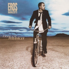 CD: Eros Ramazzotti: Dove c´è musica - pikkukuva 1