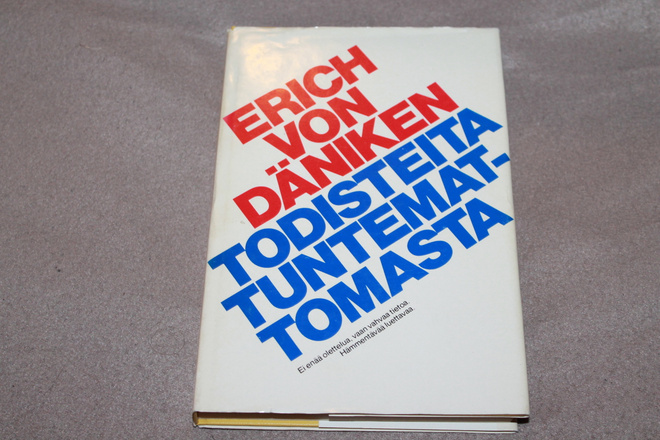 Eric von Däniken - Todisteita tuntemattomasta
