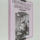 Historiallinen aikakausikirja 1/1997 : Historia ja sen tu... - pikkukuva 1