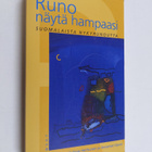 Runo näytä hampaasi : suomalaista nykyrunoutta - pikkukuva 1