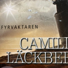 CAMILLA LÄCKBERG: FYRVAKTAREN - pikkukuva 1
