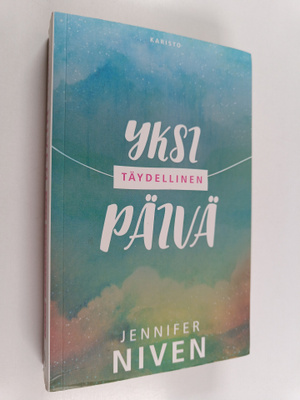 Jennifer Niven : Yksi täydellinen päivä