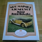 Kirja: Nuo mainiot ajoneuvot. Jussi Juurikkala, 1976 - pikkukuva 1