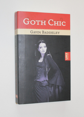 Gavin Baddeley: Goth Chic