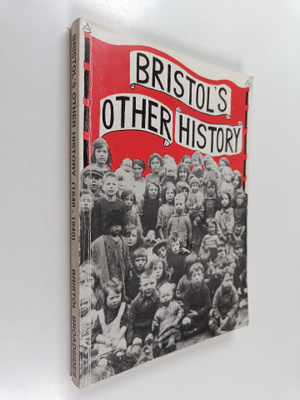 Ian Bild : Bristol's Other History