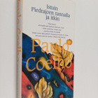 Paulo Coelho : Istuin Piedrajoen rannalla ja itkin - pikkukuva 1
