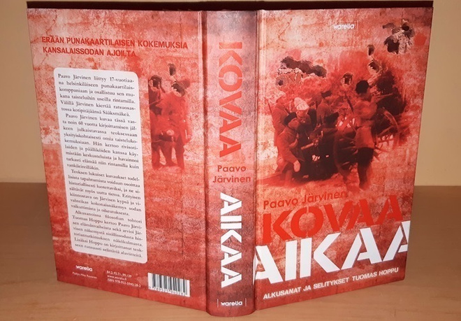 Paavo Järvinen: Kovaa aikaa (punakaartilaisen kokemuksia)