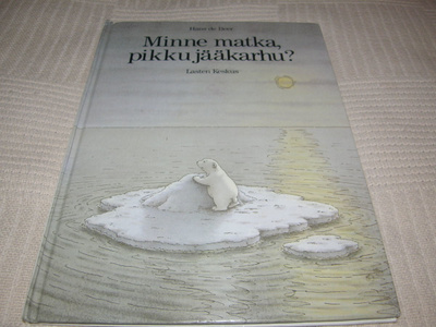 Hans de Beer Minne matka pikku jääkarhu?