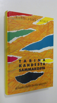 Hilkka Laukka-Sinisalo : Tarina kahdesta sammakosta, eli,...
