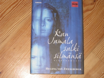 von Zweigbergk, Helena: Kun Jumala sulki silmänsä 1.p skp