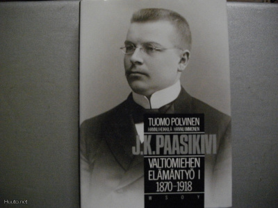 J.K.Paasikivi: Valtiomiehen elämäntyö I 1970-1918 (20.3)